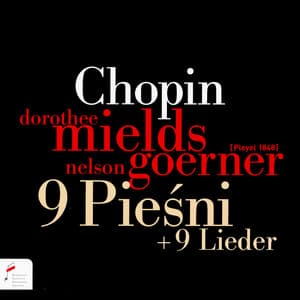 Chopin: 9 pieśni + 9 lieder - Frédéric Chopin