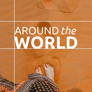 Around the World - Stress Relief Ethnic Music for Relaxation, Meditation & Yoga - Yin And Yang