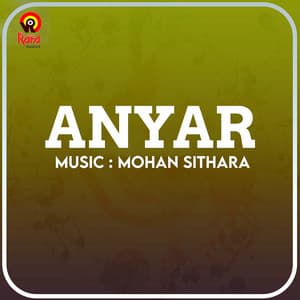Anyar - Mohan Sithara