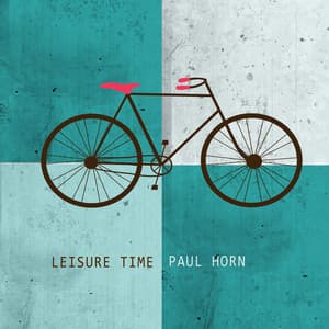 Leisure Time - Paul Horn