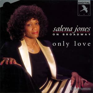 Only Love: On Broadway - Salena Jones