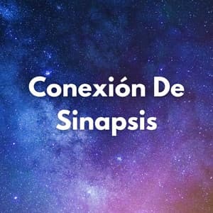 Conexión De Sinapsis - Sonidos de paz