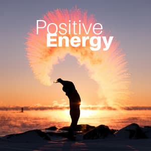 Positive Energy CD - New Age Spiritual Music - Positive Thinking
