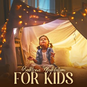 Bedtime Meditation for Kids - Kids Yoga Music Collection