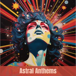 Astral Anthems - Deep Sleep Relaxation