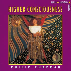 Higher Consciousness - Philip Chapman