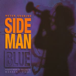 Side Man Blue - Peter Erskine