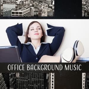 Office Background Music - Toma un Descanso, Relajarse en el Trabajo, Alivia el Estrés, Buena Suerte en los Negocios - Música Zen Relajante Conjunto