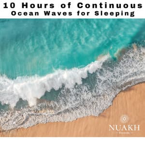 10 Hours of Ocean Waves for Sleeping - Deep Sleep Remedy