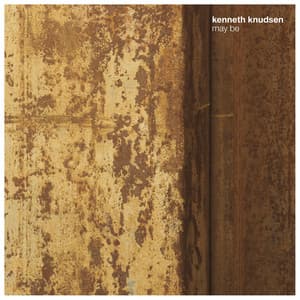 May Be - Kenneth Knudsen