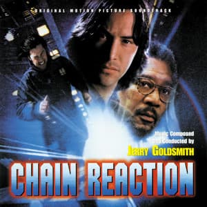Chain Reaction - Jerry Goldsmith