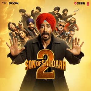Son Of Sardaar 2 - Harsh Upadhyay