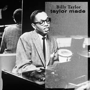 Taylor Made - Billy Taylor