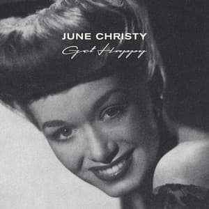 Get Happy - June Christy