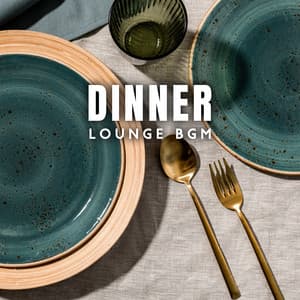 Dinner Lounge BGM - Cooking Jazz Music Academy