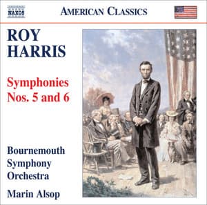 Harris, R.: Symphonies Nos. 5 and 6 - Roy Harris