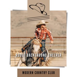 Rodeo Background Cheerer - Modern Country Club