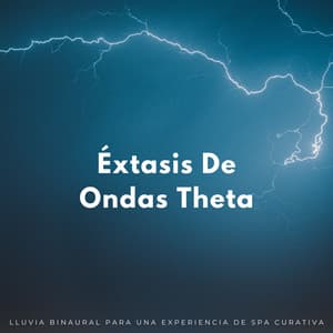 Éxtasis De Ondas Theta: Lluvia Binaural Para Una Experiencia De Spa Curativa - Regeneración de cuerpo entero de 528 Hz