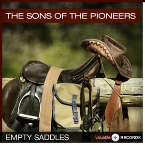 Empty Saddles - Sons of the Pioneers