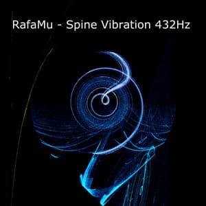 Spine Vibration 432hz - RafaMu