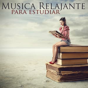 Musica Relajante Para Estudiar - Musica para Estudiar