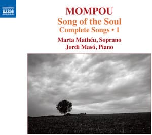 Mompou: Complete Songs, Vol. 1 - Federico Mompou