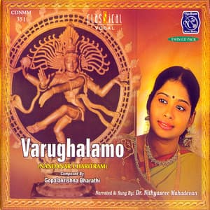 Varughalamo Vol. 2 - Nithyasree Mahadevan