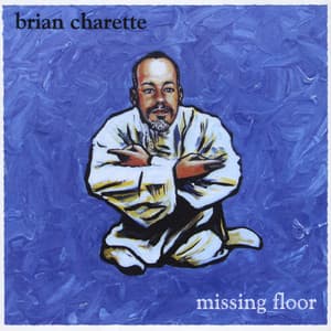 Missing Floor - Brian Charette