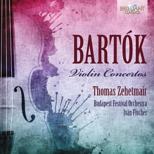 Bartók: Violin Concertos - Béla Bartók