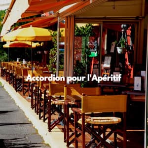 Accordion pour l'Apéritif - Relaxing Chillout Lounge