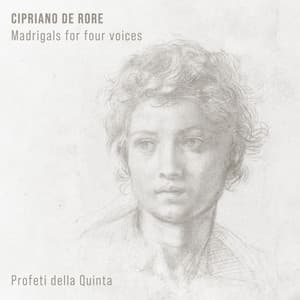 Cipriano de Rore: Madrigals for four voices - Cipriano de Rore