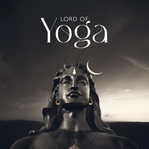 Lord Of Yoga - India Tribe Music Collection