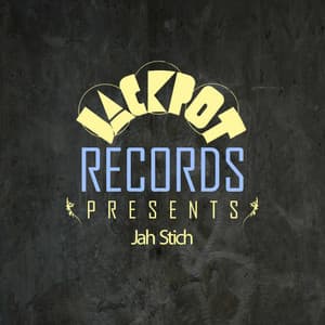 Jackpot Presents Jah Stitch - Jah Stitch