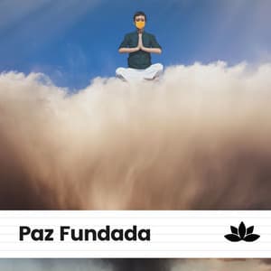 Paz Fundada - Mantra para Meditar