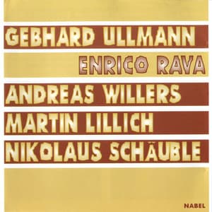 Rava - Ullmann-Willers-Lillich-Schaeuble - Enrico Rava