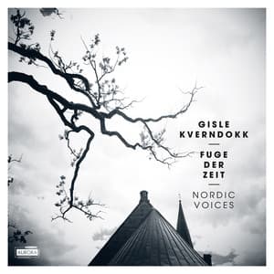 Gisle Kverndokk: Fuge Der Zeit - Gisle Kverndokk