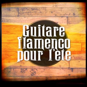 Guitare flamenco pour l'été - Guitare Flamenco