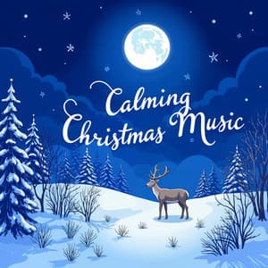 The Sound of Christmas Magic - Calming Christmas Music