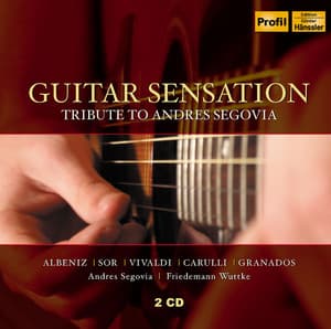 Guitar Sensation - Andrés Segovia