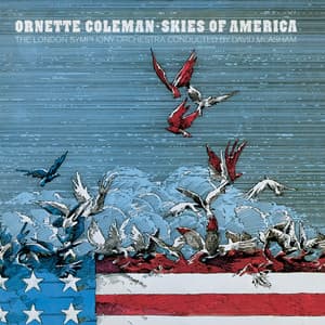 Skies Of America - Ornette Coleman