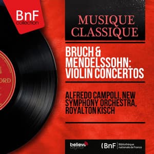Bruch & Mendelssohn: Violin Concertos - Alfredo Campoli