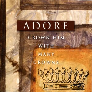 Crown Him With Many Crowns - The London Fox Players