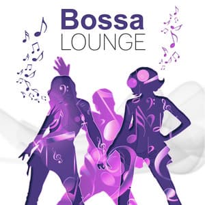 Bossa Lounge – Summer Vibes of Chill Out, Relaxing Music, Bossa Lounge, Ambient Music, Take a Rest - Hawaii Chillout Music