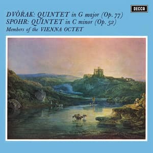 Dvořák: String Quintet, Op. 77; Spohr: Quintet, Op. 52 - Wiener Oktett