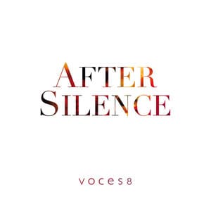 After Silence - VOCES8