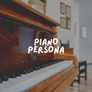 Piano Persona - Dai Lan
