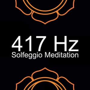 417 Hz Solfeggio Meditation - The Solfeggio Experience
