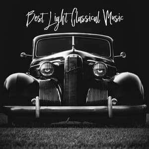 Best Light Classical Music - Classy Interpretations Lovers