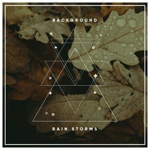 #17 Background Rain Storms for Baby Sleep Aid - Thunder Storms & Rain Sounds