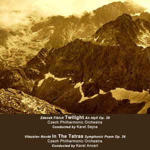 Twilight & In the Tatras - Zdeněk Fibich